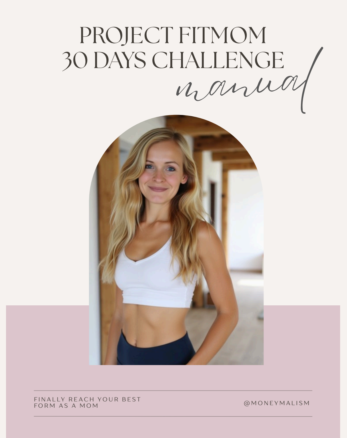 30-Day Challenge - "Project FitMom"